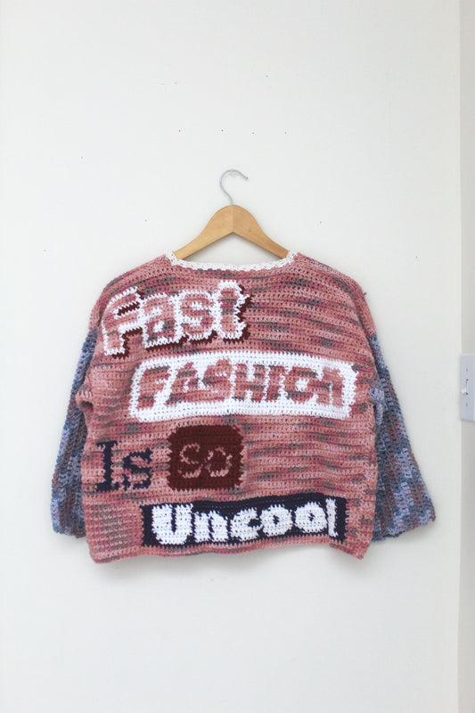 'Fast Fashion Is So Uncool' Cotton Pullover